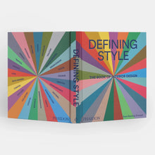 Defining Style: the Book of Interior Design by Joan Barzilay Freund