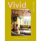 Vivid by Julkia Green & Armelle Habib