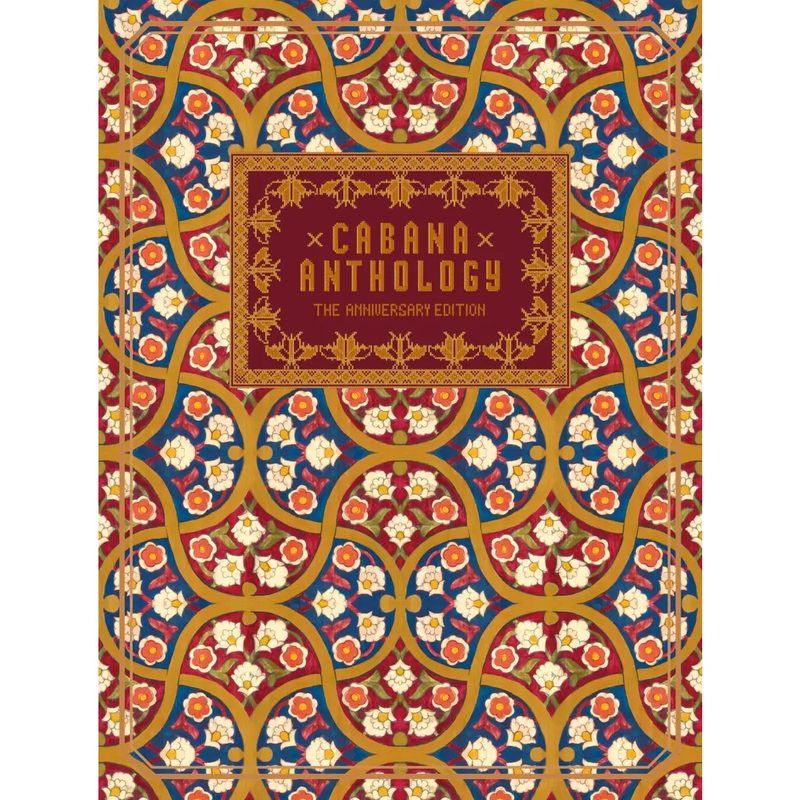 Cabana Anthology: the Anniversary Edition